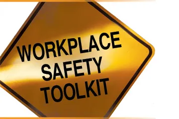 Workplace safety toolkit